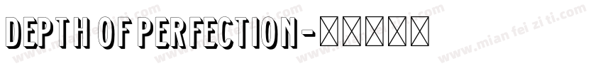 Depth of Perfection字体转换